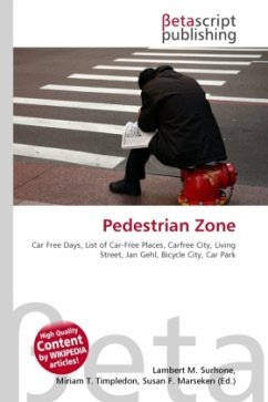 Pedestrian Zone