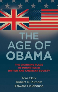 The Age of Obama - Clark, Tom; Putnam, Robert D; Fieldhouse, Edward