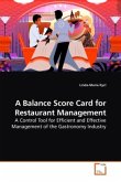 A Balance Score Card for Restaurant Management