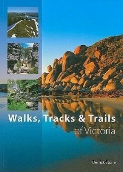 Walks, Tracks & Trails of Victoria - Stone, Derrick