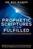 Prophetic Scriptures Yet to Be Fulfilled: During the Third and Final Church Reformation