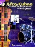 Afro-Cuban Coordination for Drumset: The Essential Method and Workbook
