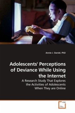 Adolescents' Perceptions of Deviance While Using the Internet - Daniel, Annie J.