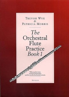 The Orchestral Flute Practice Book 1 - Wye, Trevor; Morris, Patricia