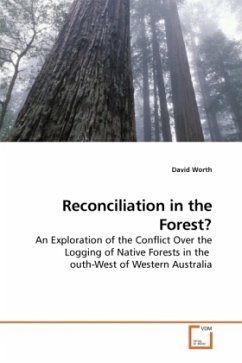 Reconciliation in the Forest? - Worth, David