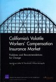 California's Volatile Workers' Compensation Insurance Market