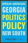 African Americans in Georgia: A Reflection of Politics and Policy in the New South