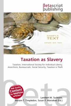 Taxation as Slavery