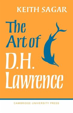 The Art of D. H. Lawrence - Sagar, Keith