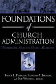 Foundations of Church Administration