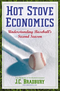 Hot Stove Economics - Bradbury, J. C.