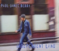 Independent Land - Paul James Berry