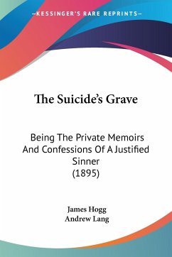 The Suicide's Grave - Hogg, James