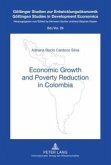 Economic Growth and Poverty Reduction in Colombia