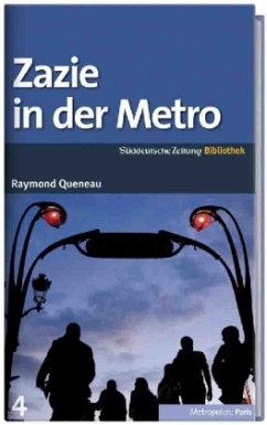 Zazie in der Metro - Queneau, Raymond
