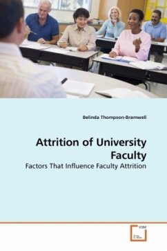 Attrition of University Faculty - Thompson-Bramwell, Belinda