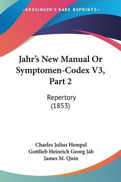 Jahr's New Manual Or Symptomen-Codex V3, Part 2 - Hempel, Charles Julius