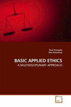 BASIC APPLIED ETHICS - Omoyefa, Paul;Antonites, Alex