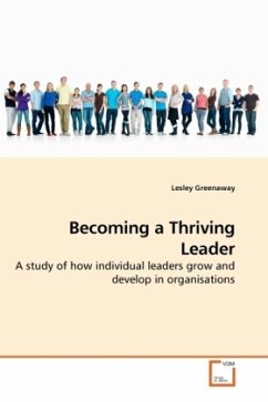 Becoming a Thriving Leader - Greenaway, Lesley