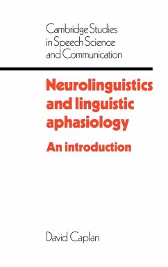 Neurolinguistics and Linguistic Aphasiology - Caplan, David