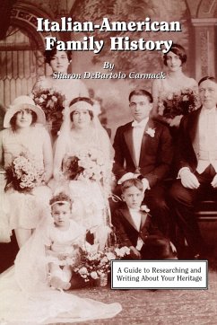 Italian-American Family History - Carmack, Sharon DeBartolo