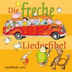 Die Freche Liederfibel (Ab 3 Jahren)