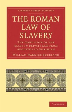 The Roman Law of Slavery Cover The Roman Law of Slavery