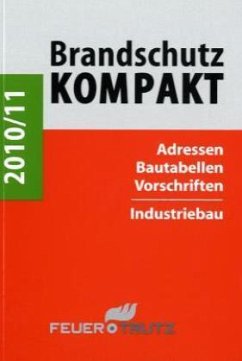 Brandschutz Kompakt 2010/11 - Linhardt, Achim