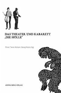 Das Theater und Kabarett "Die Hölle"