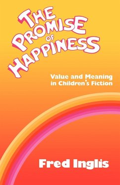 The Promise of Happiness - Inglis, Fred