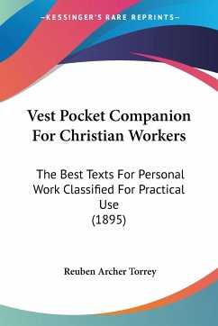 Vest Pocket Companion For Christian Workers - Torrey, Reuben Archer