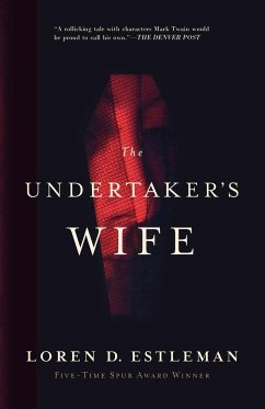 The Undertaker's Wife - Estleman, Loren D.