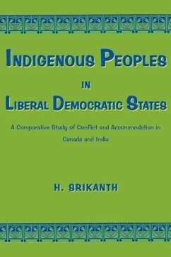 Indigenous Peoples in Liberal Democratic States - Srikanth, H.