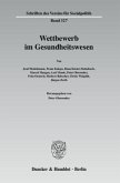 Wettbewerb im Gesundheitswesen