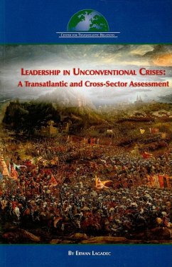 Leadership in Unconventional Crises - Lagadec, Erwan