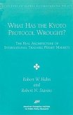 What has the KYOTO PROCTOCOL Wrought?: The Real Architecture of International Tradable Permit