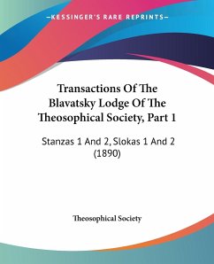 Transactions Of The Blavatsky Lodge Of The Theosophical Society, Part 1 - Theosophical Society