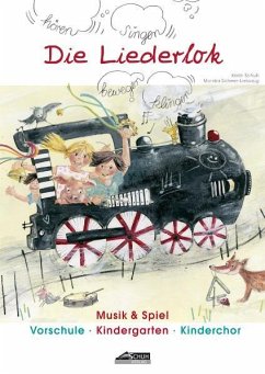 Die Liederlok - Praxishandbuch mit Bilderkarten - Schuh, Karin;Scheer-Liebaug, Monika
