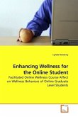 Enhancing Wellness for the Online Student