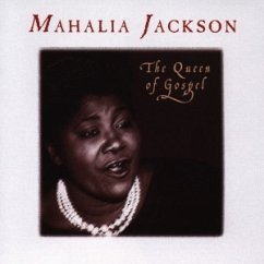 Queen Of Gospel - Mahalia Jackson