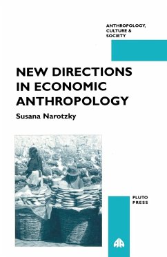 New Directions In Economic Anthropology - Narotzky, Susana