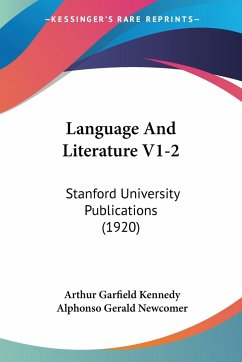 Language And Literature V1-2 - Kennedy, Arthur Garfield