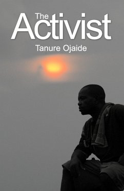 The Activist - Ojaide, Tanure