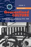 The Quarantined Culture