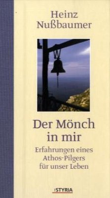 Der Mönch in mir - Nußbaumer, Heinz