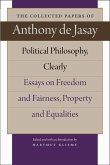 Political Philosophy, Clearly: Essays on Freedom and Fairness, Property and Equalities