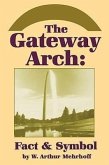 The Gateway Arch