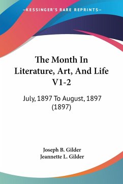 The Month In Literature, Art, And Life V1-2