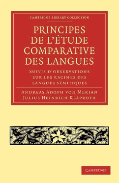 Principes de L'Etude Comparative Des Langues - Merian, Andreas Adoph von; Klaproth, Julius Heinrich