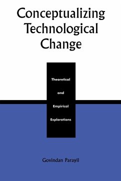 Conceptualizing Technological Change - Parayil, Govindan